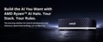 AMD Ryzen AI Halo Developer Platform (Ryzen AI Max+ 395) - Image 3